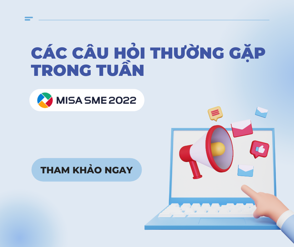 CAC CAU HOI THUONG GAP MISA SME.png