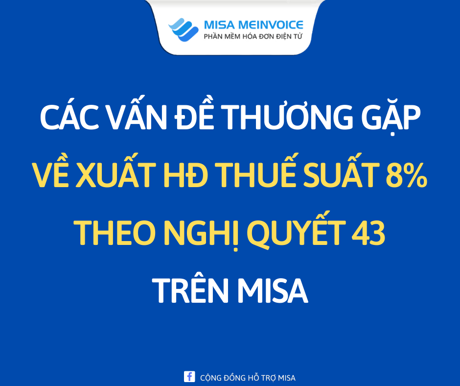 các vấn đề thường gặp về xuất hóa đơn thuế suất 8% trên MISA meinvoice SME AMIS - hóa đơn GTGT.png